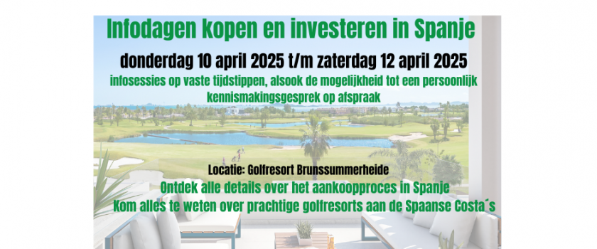 Infodagen over kopen en investeren in Spanje - NL Limburg - 10/4 t/m 12/4